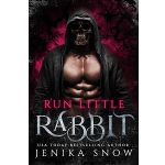 Run, Little Rabbit by Jenika Snow PDF Download