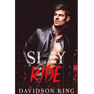 Slay Ride by Davidson King PDF Download