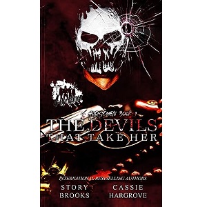 The Devils That Take Her by Story Brooks by Cassie Hargrove
