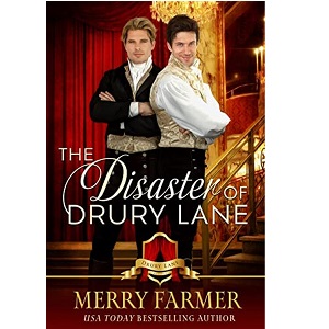 The Disaster of Drury Lane by Merry Farmer