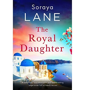 The Royal Daughter by Soraya Lane PDF Download