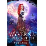 The Wyvern’s Redemption by Merri Bright PDF Download