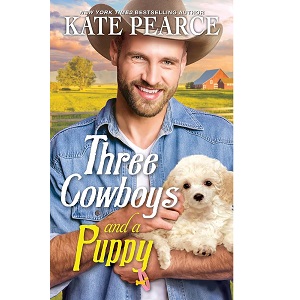 Three Cowboys and a Puppy by Kate Pearce