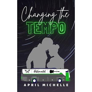 Changing the Tempo by April Michelle
