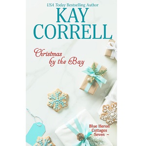 Christmas By the Bay by Kay Correll