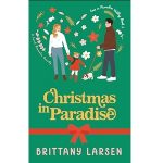 Christmas in Paradise by Brittany Larsen
