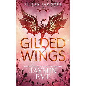 Gilded Wings by Jaymin Eve