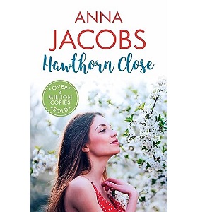 Hawthorn Close by Anna Jacobs