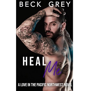 Heal Me by Beck Grey