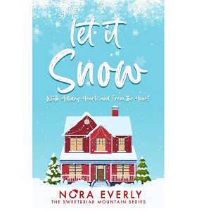 Let it Snow by Nora Everly PDF Download
