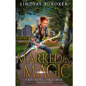 Marked By Magic by Lindsay Buroker