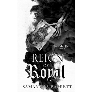 Reign of Royal by Samantha Barrett