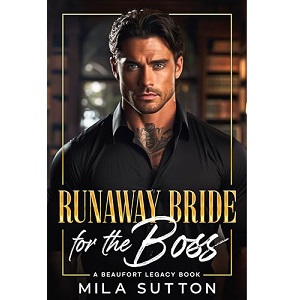 Runaway Bride for the Boss by Mila Sutton