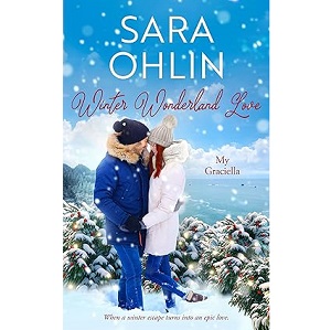Winter Wonderland Love by Sara Ohlin PDF Download