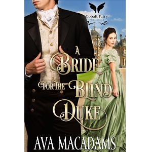 A Bride for the Blind Duke by Ava MacAdams PDF Download