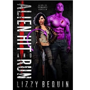 Alien Hit and Run by Lizzy Bequin PDF Download