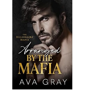 Arranged By the Mafia by Ava Gray PDF Download