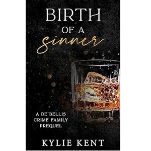 Birth of a Sinner by Kylie Kent PDF Download