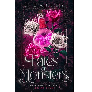 Fates of Monsters by G. Bailey