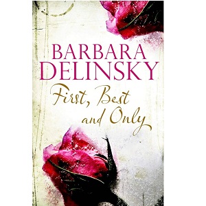 First, Best and Only by Barbara Delinsky PDF Download