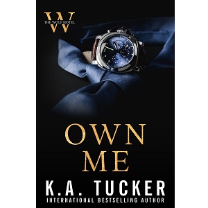 Own Me by K.A. Tucker