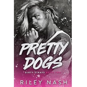 Pretty Dogs by Riley Nash PDF Download