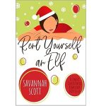 Rent Yourself an Elf by Savannah Scott PDF Download