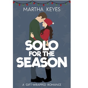 Solo for the Season by Martha Keyes