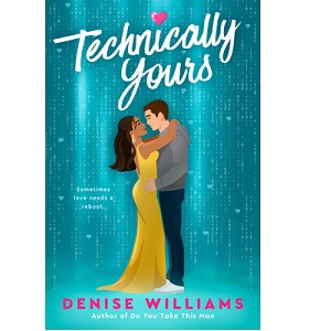 Technically Yours by Denise Williams PDF Download