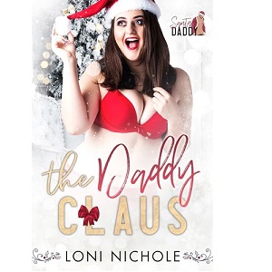 The Daddy Claus by Loni Nichole PDF Download