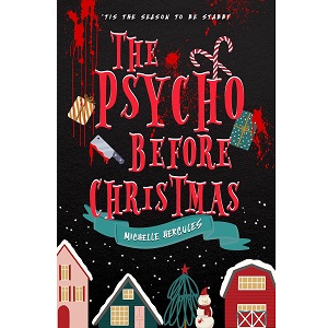 The Psycho Before Christmas by Michelle Hercules PDF Download