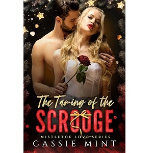 The Taming of the Scrooge by Cassie Mint PDF Download