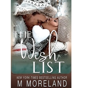 The Wish List by Melanie Moreland PDF Download