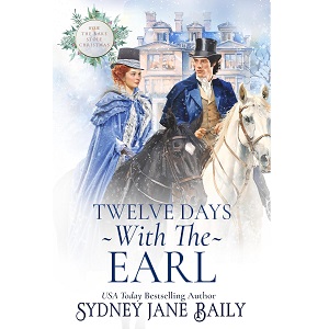 Twelve Days With The Earl by Sydney Jane Baily PDF Download