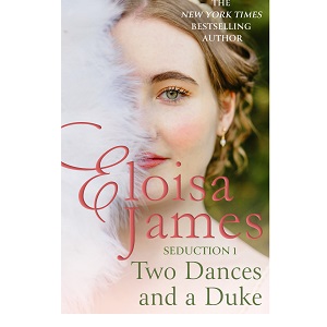 Two Dances and a Duke by Eloisa James PDF Download